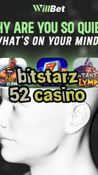 bitstarz 52 casino-igamblingorder.com